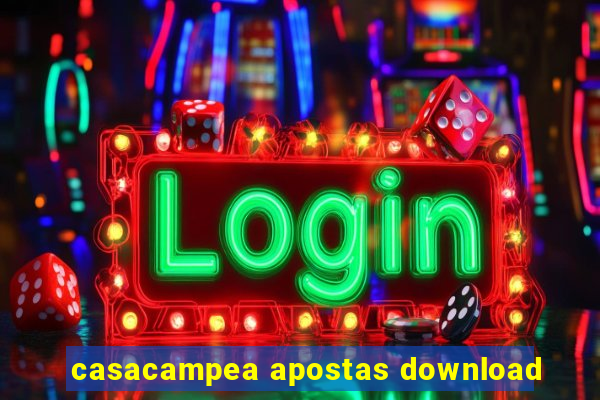 casacampea apostas download